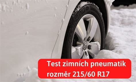 Infografika: Přehled hlavních zimních pneumatik 225/60 R17 a jejich hodnocení