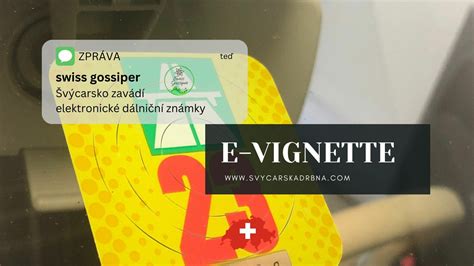 Infografika: Jak funguje švýcarská dálniční známka (e-vignette vs. nalepovací)