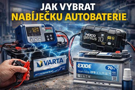 Infografika: Jak vybrat nabíječku autobaterie podle typu baterie