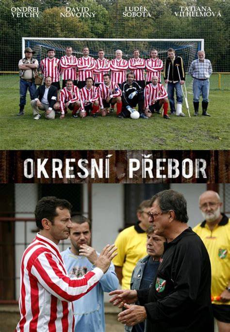 Okresní přebor: plakát a lokace natáčení