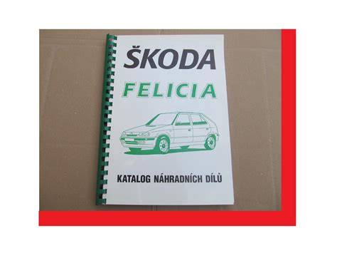 nabídka náhradních dílů a plastik pro Škoda Felicia