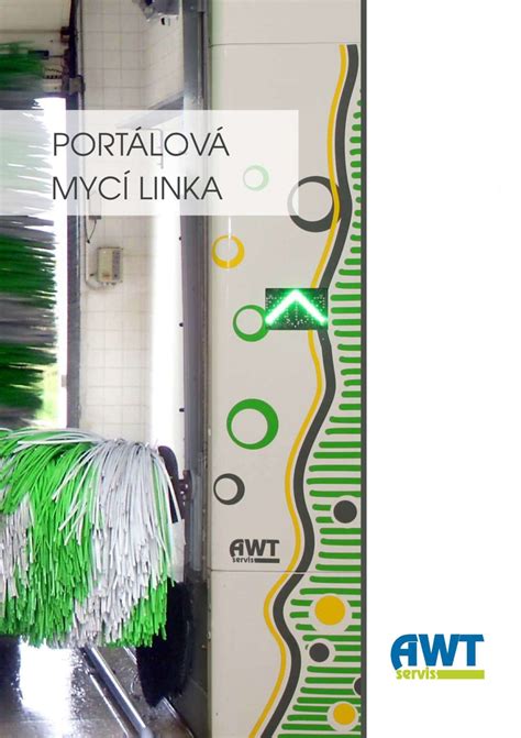 schéma portálové a tunelové mycí linky