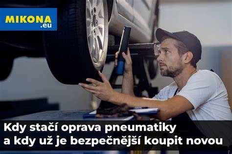Infografika: Kdy opravovat pneumatiku a kdy ji měnit