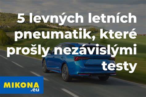 Infografika: Přehled nejvýznamnějších letních pneumatik roku 2025-2026 a jejich silné stránky