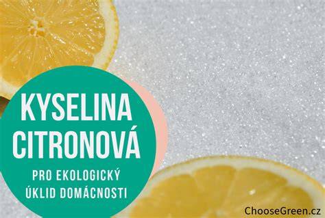 Infografika: Když a jak používat kyselinu citronovou v domácnosti (použité aplikace, dávkování a bezpečnost)