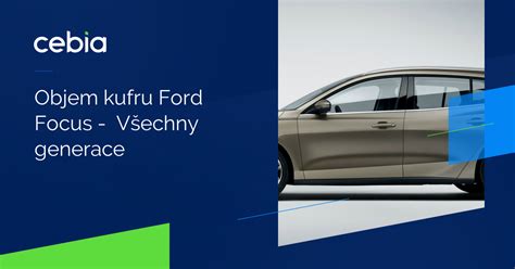 Infografika: Kapacita kufru a objem nádrže Ford Focus